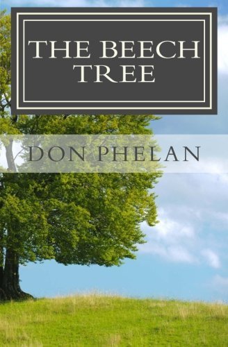 The Beech Tree by Don Phelan