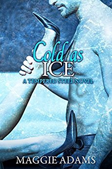 Cold as Ice by Maggie Adams