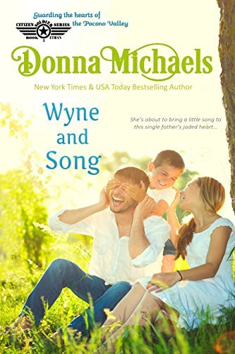 Wyne and Song by Donna Michaels