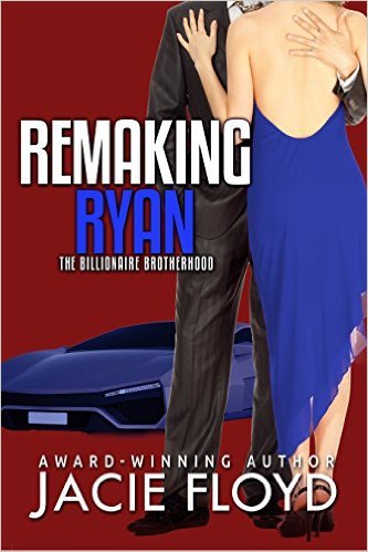 Remaking Ryan by Jacie Floyd