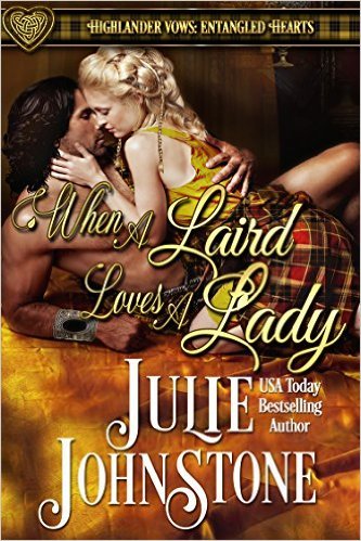When a Laird Loves a Lady by Julie Johnstone