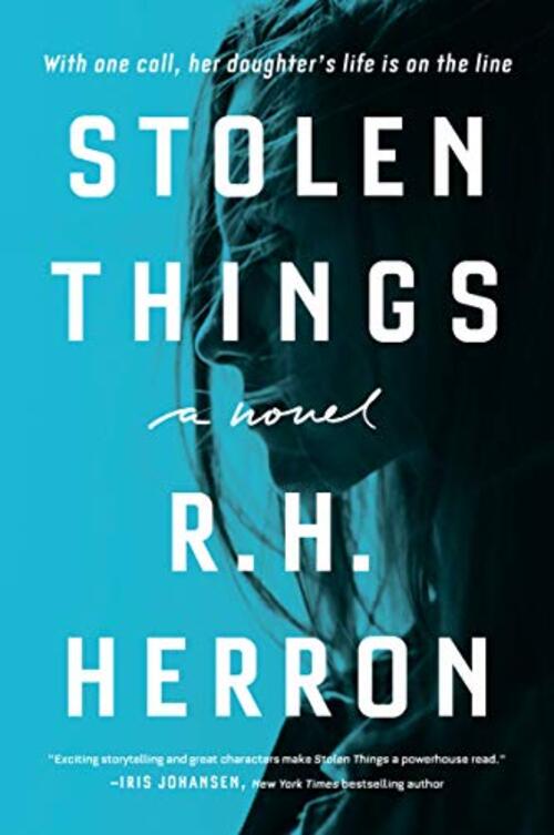 Stolen Things by R.H. Herron
