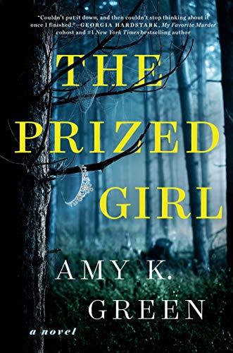 The Prized Girl by Amy K. Green