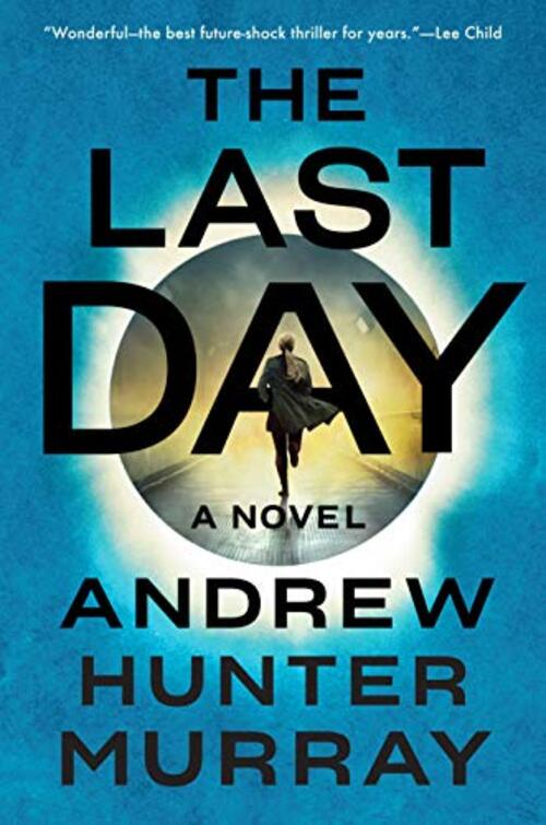 the last day andrew hunter murray sequel