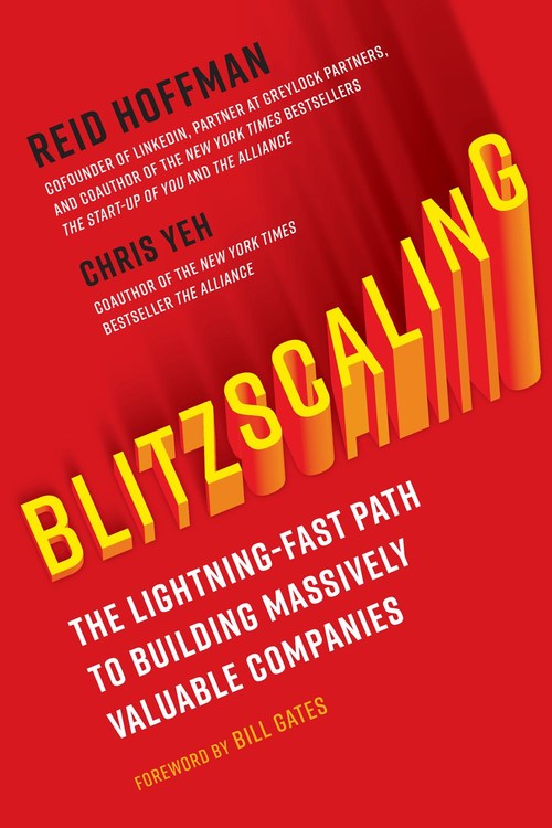 Blitzscaling by Reid Hoffman