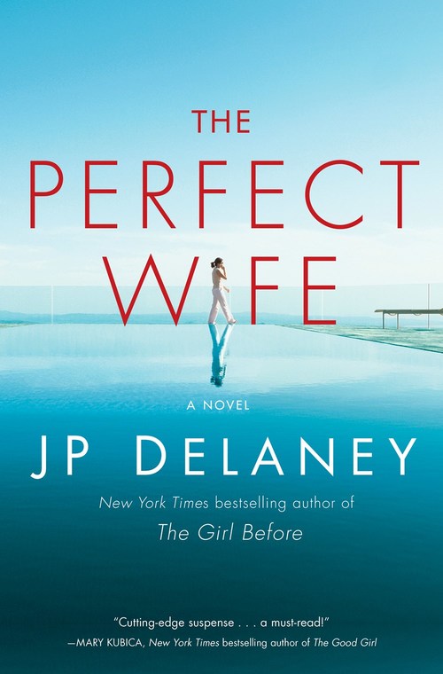 The Perfect Wife by JP Delaney