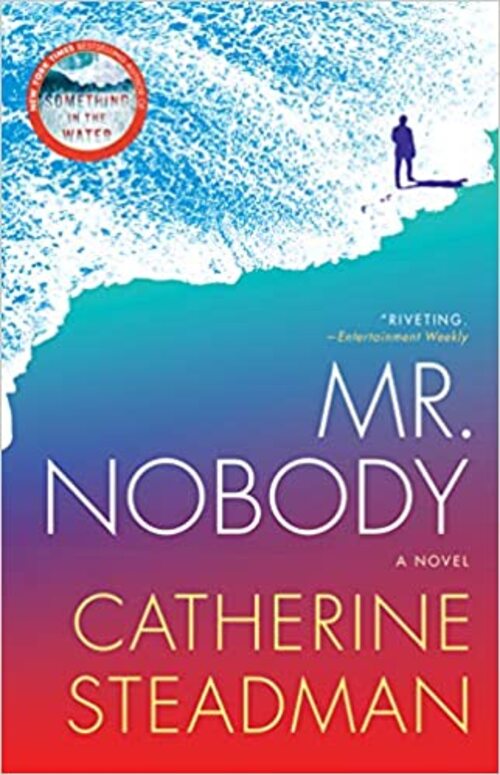 Mr. Nobody by Catherine Steadman