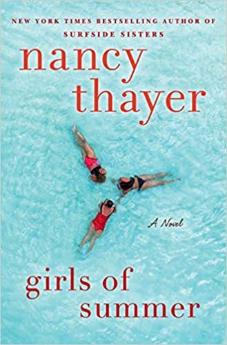 Girls of Summer by Nancy Thayer