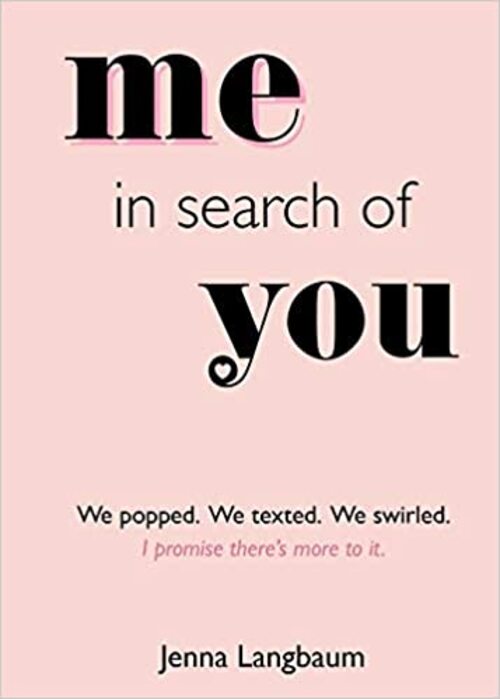 Me in Search of You by Jenna Langbaum