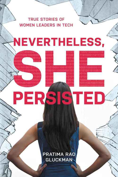 Nevertheless, She Persisted by Pratima Rao Gluckman