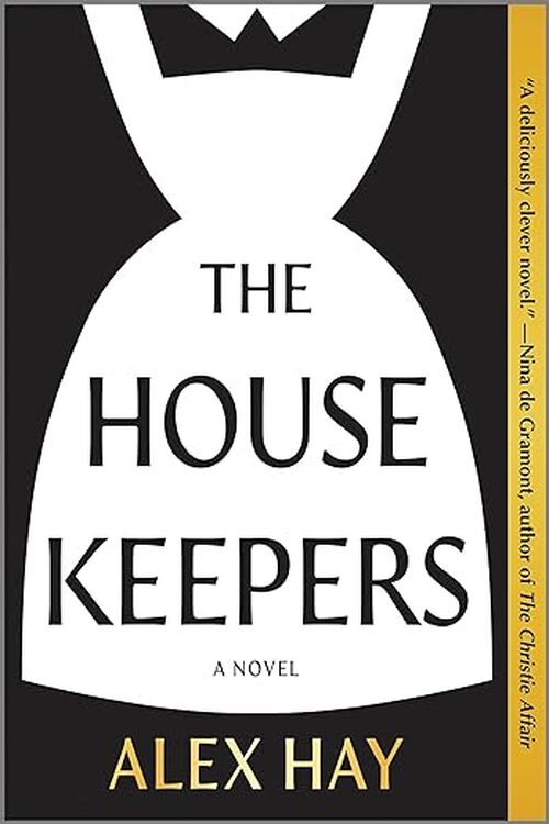 The Housekeepers by Alex Hay