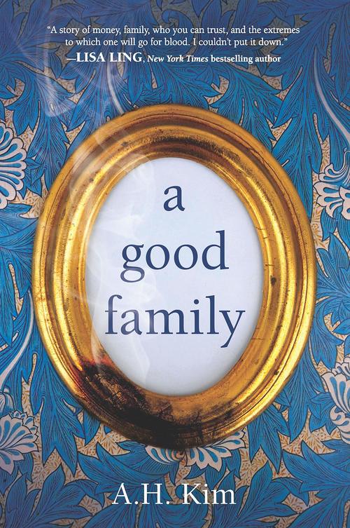 A Good Family by A.H. Kim