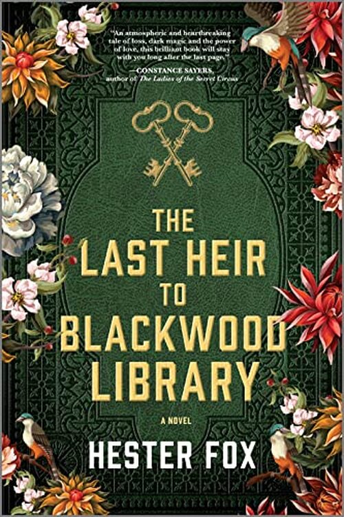 The Last Heir to Blackwood Library by Hester Fox