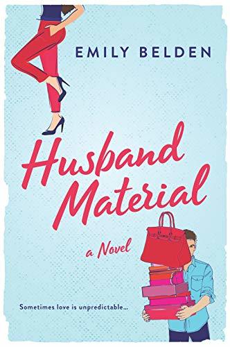 Husband Material by Emily Belden
