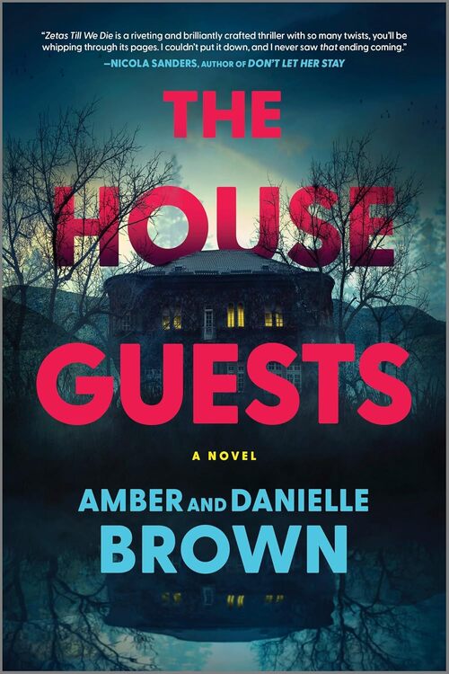 The House Guests by Amber Brown