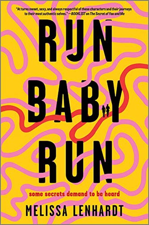 Run Baby Run by Melissa Lenhardt
