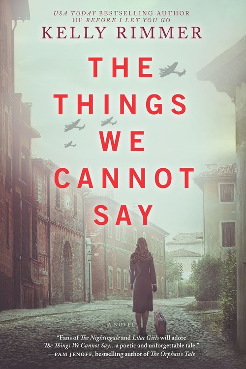 Excerpt of The Things We Cannot Say by Kelly Rimmer