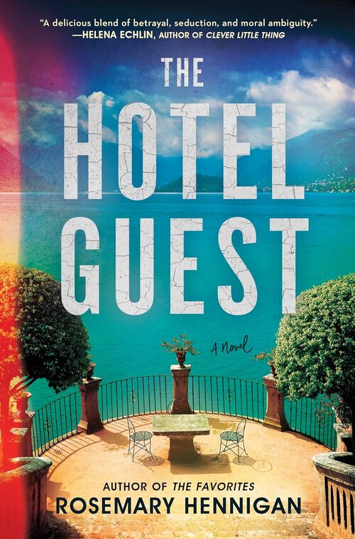 The Hotel Guest by Rosemary Hennigan