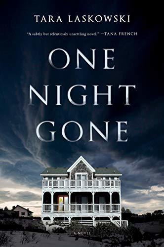 One Night Gone by Tara Laskowski