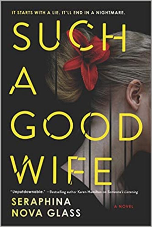 Such a Good Wife by Seraphina Nova Glass