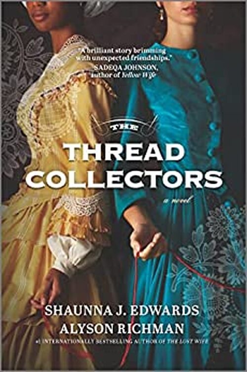The Thread Collectors by Shaunna J. Edwards