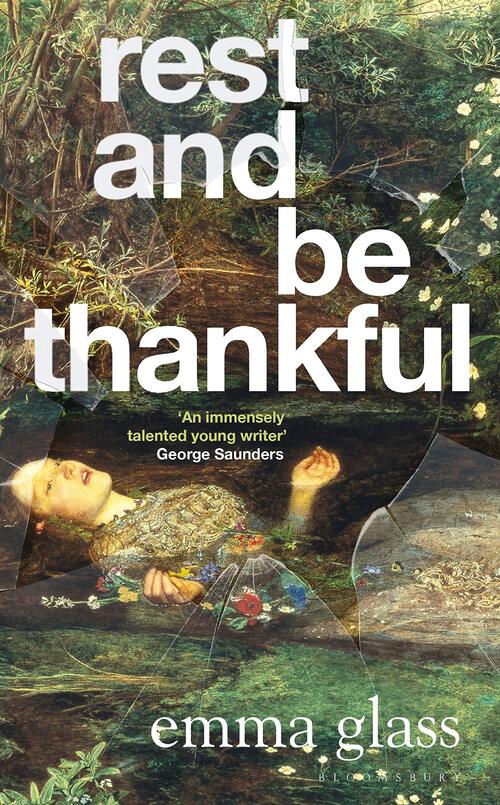 Rest and Be Thankful by Emma Glass