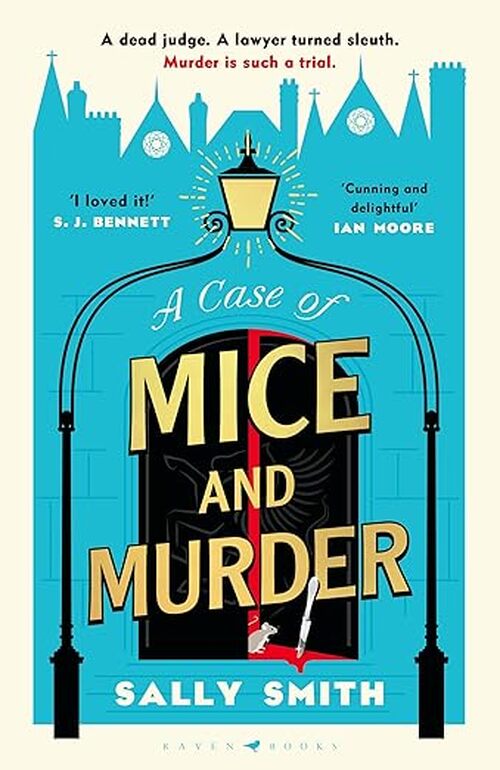 A Case of Mice and Murder by Sally Smith