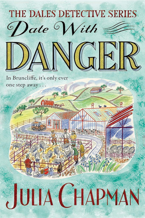 Date with Danger by Julia Chapman