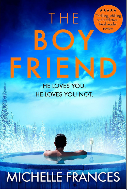 The Boyfriend by Michelle Frances
