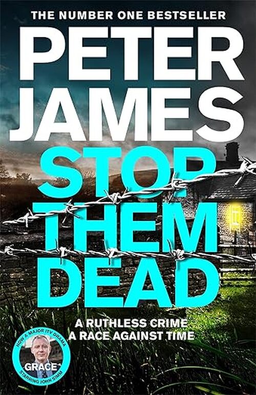 Stop Them Dead by Peter James