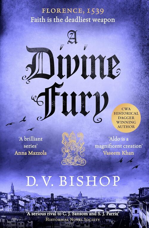 A Divine Fury by D.V. Bishop