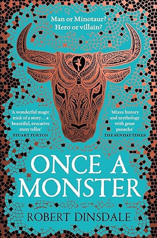 Once a Monster by Robert Dinsdale