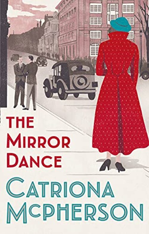 The Mirror Dance by Catriona McPherson
