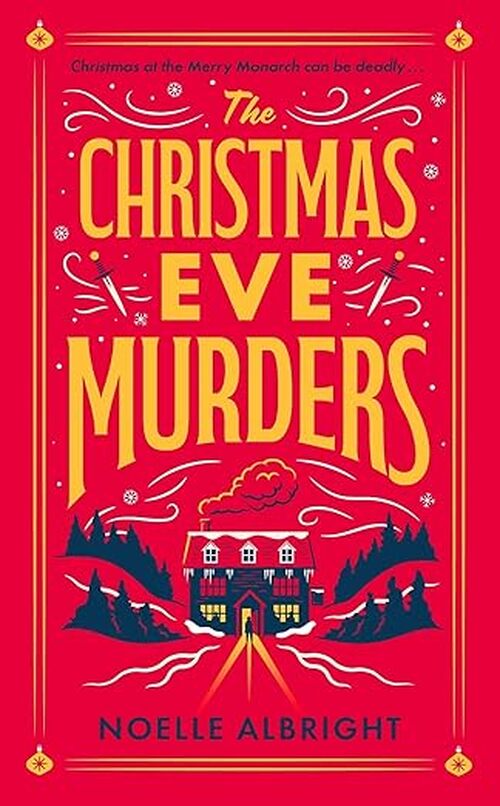 The Christmas Eve Murders by Noelle Allbright
