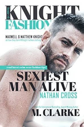 Sexiest Man Alive by M. Clarke