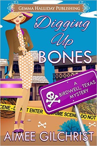 Digging Up Bones by Aimee Gilchrist