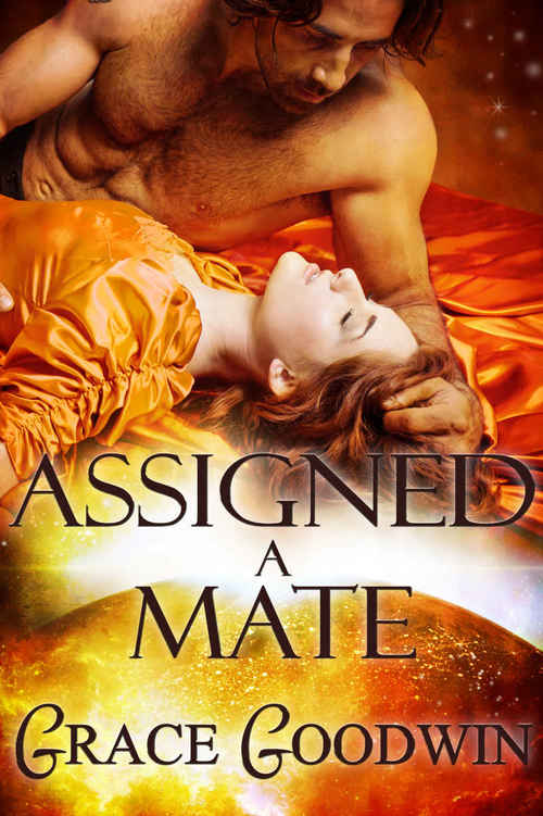 Assigned A Mate by Grace Goodwin