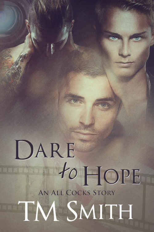 Dare to Hope by T.M. Smith