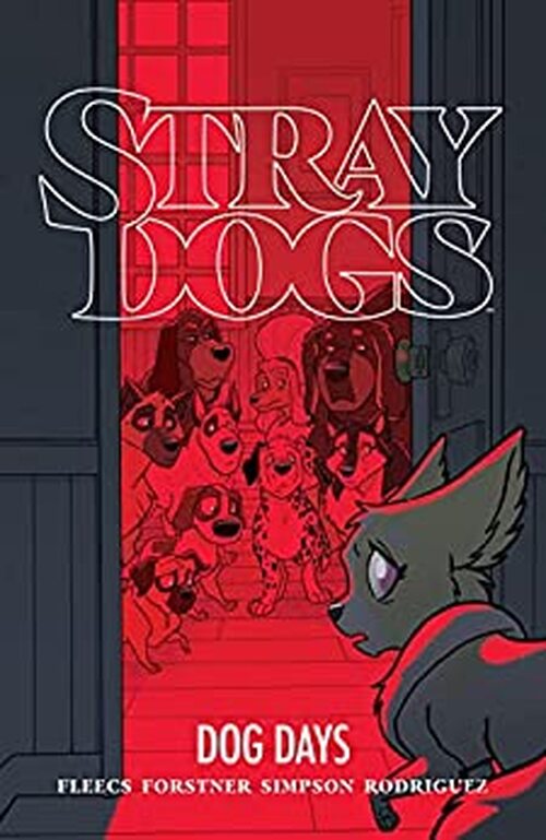 Stray Dogs by Tony Fleecs