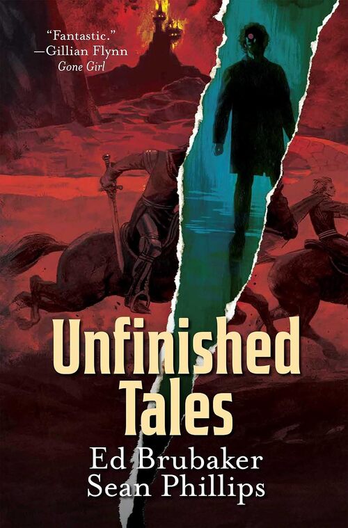 Unfinished Tales by Ed Brubaker