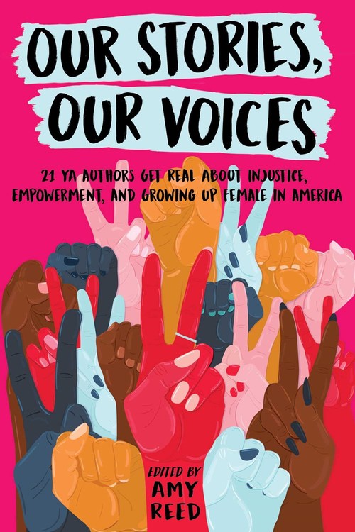 Our Stories, Our Voices by Amy Reed, Julie Murphy