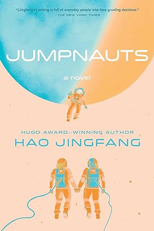 Jumpnauts by Hao Jingfang