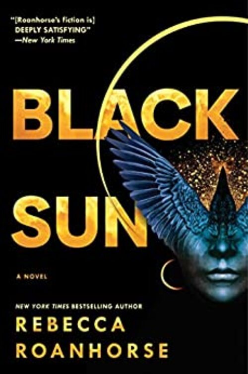 Black Sun by Rebecca Roanhorse