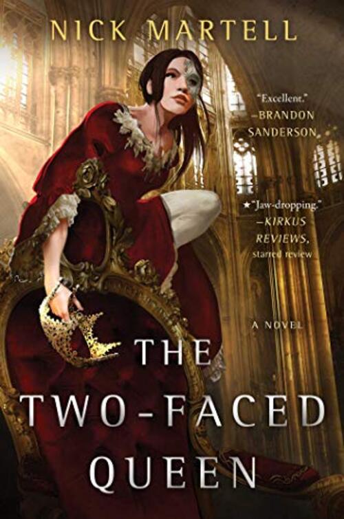 The Two-Faced Queen by Nick Martell