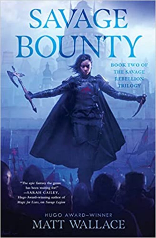 Savage Bounty by Matt Wallace