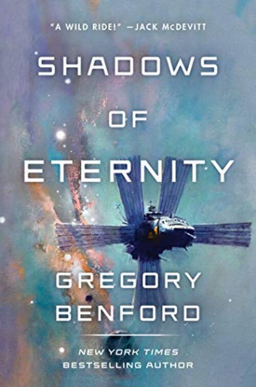 Shadows of Eternity by Gregory Benford