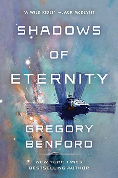 Shadows of Eternity by Gregory Benford