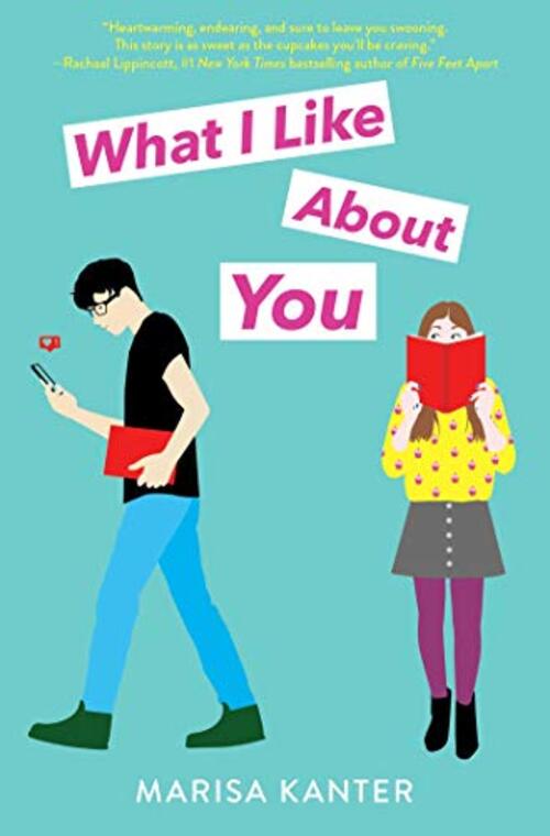 What I Like About You by Marisa Kanter