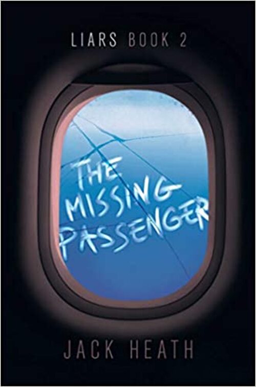 The Missing Passenger by Jack Heath