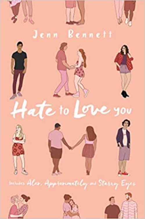 Hate to Love You by Jenn Bennett